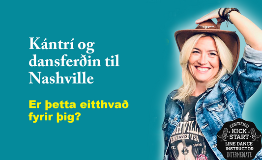 Passar þú inn í Kántrí og dansferðina í haust og á Nashville Dance Fest?
